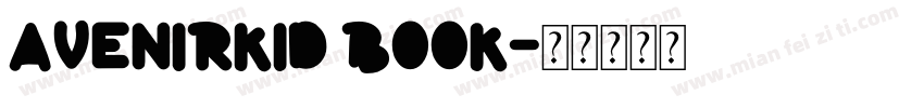AvenirKid Book字体转换